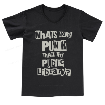 Pagewings What's More Punk Than The Public LibrarY V-neck T-shirt
