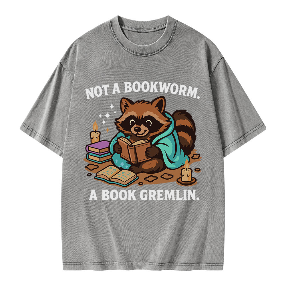 Pagewings Not A Bookworm A Book Gremlin Unisex Washed T-shirt