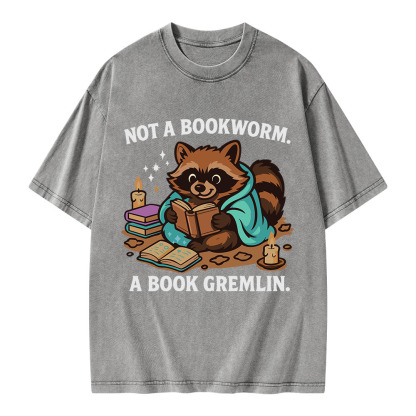 Pagewings Not A Bookworm A Book Gremlin Unisex Washed T-shirt