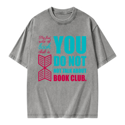 Pagewings You Do Not Not Talk About Book Club Unisex Washed T-shirt