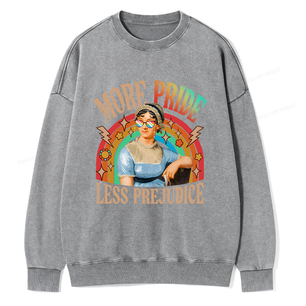 Pagewings More Pride Less Prejudice Unisex Washed Sweatshirt