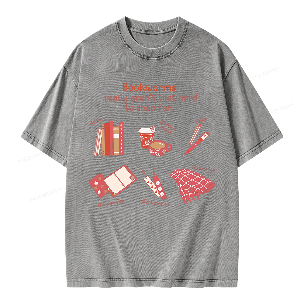 Pagewing Bookworms Really Aren't That Hard To Shop For Unisex Washed T-shirt