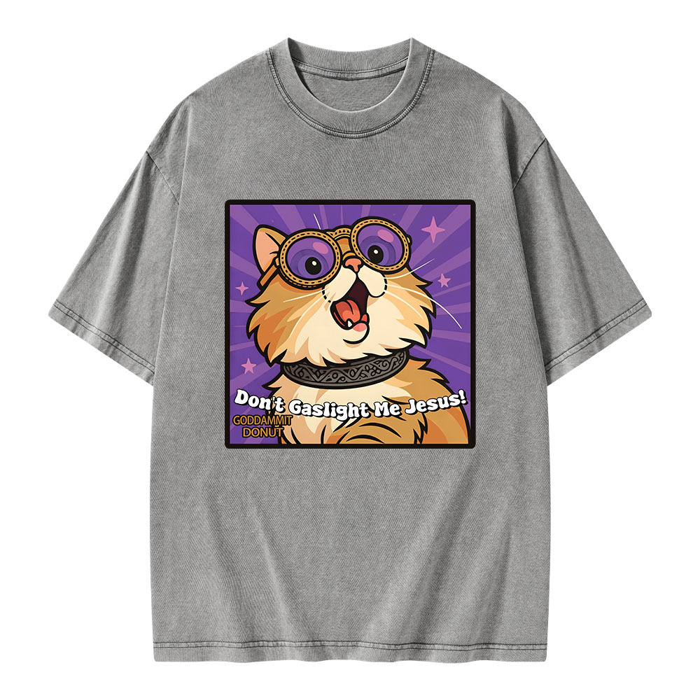 Pagewings Don’t Gaslight Me Jesus Unisex Washed T-shirt