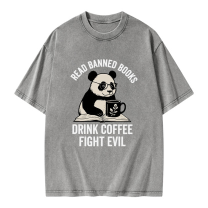 Pagewings Read Banned Books Drink Coffee Fight Evil Unisex Washed T-shirt