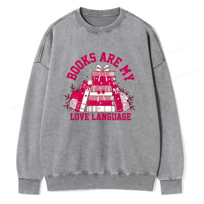 Pagewin Valentine Book Lover Design Gift for Valentine Unisex Washed Sweatshirt