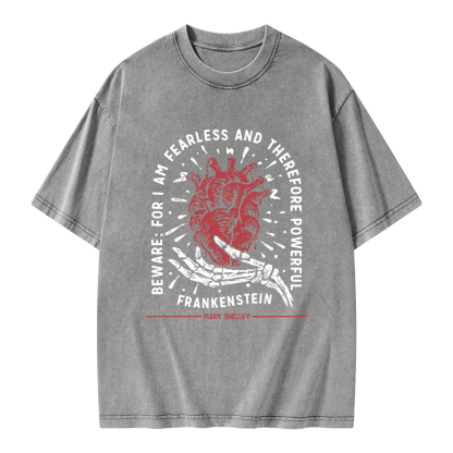 Pagewings Beware: For I Am Fearless And Therefore Powerful Unisex Washed T-shirt