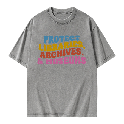 Pagewings Protect Libraries Archives And Museums Unisex Washed T-shirt