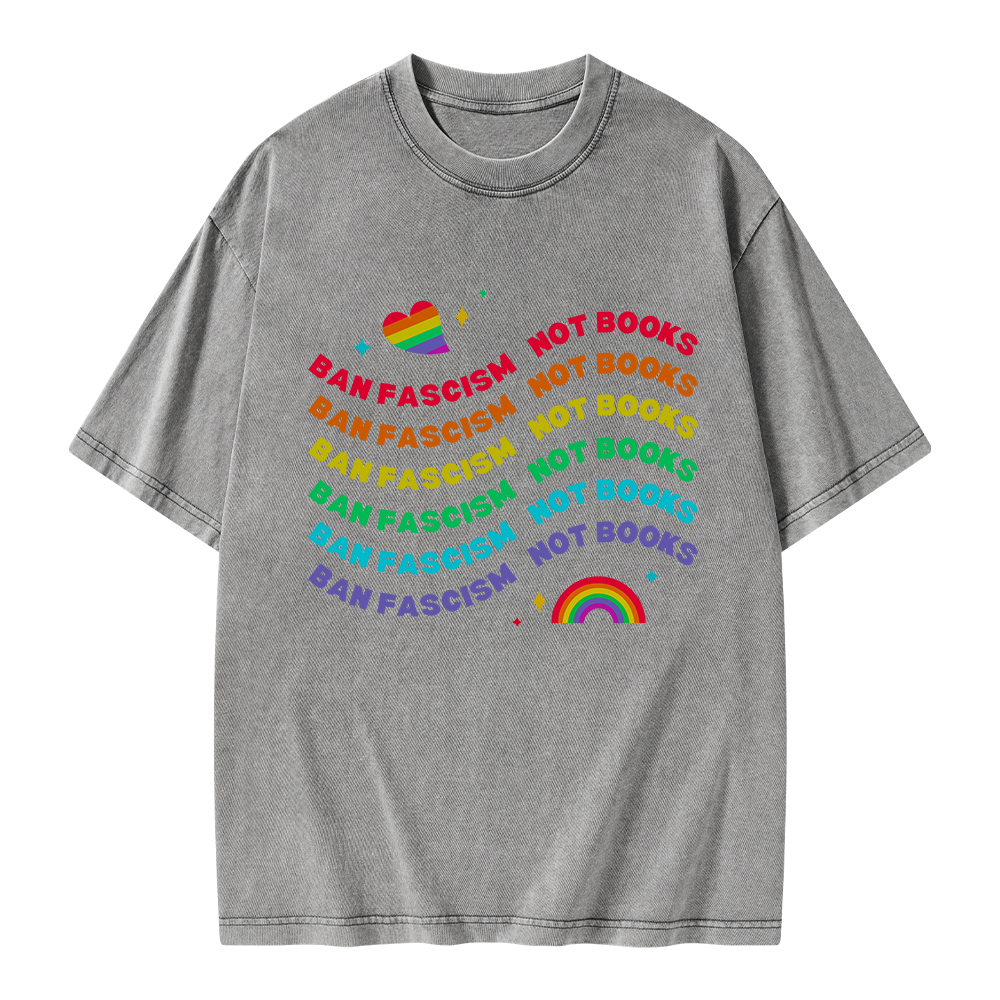 Pagewings Ban Fascism Not Books Rainbow Unisex Washed T-shirt