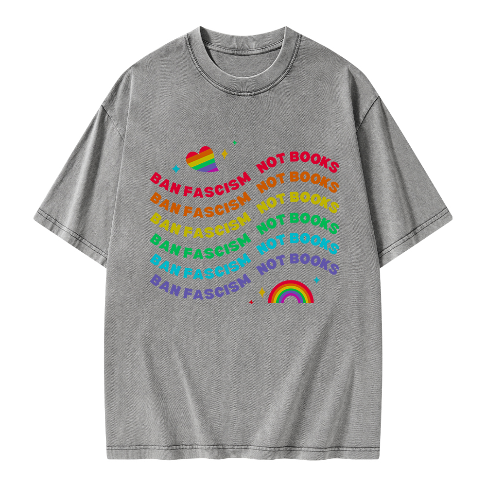 Pagewings Ban Fascism Not Books Rainbow Unisex Washed T-shirt