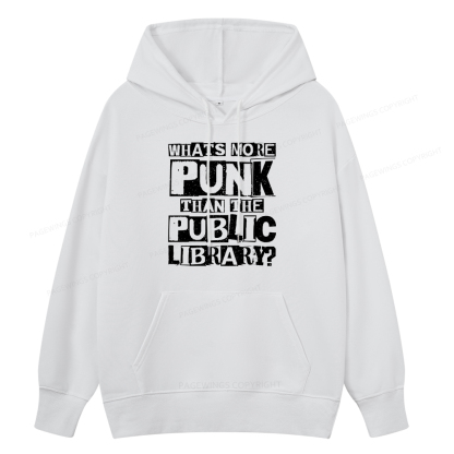 Pagewings What‘s More Punk Than the Public Library Unisex Classic Hoodie