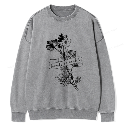 Pagewings Barely Tolerable Unisex Washed Sweatshirt