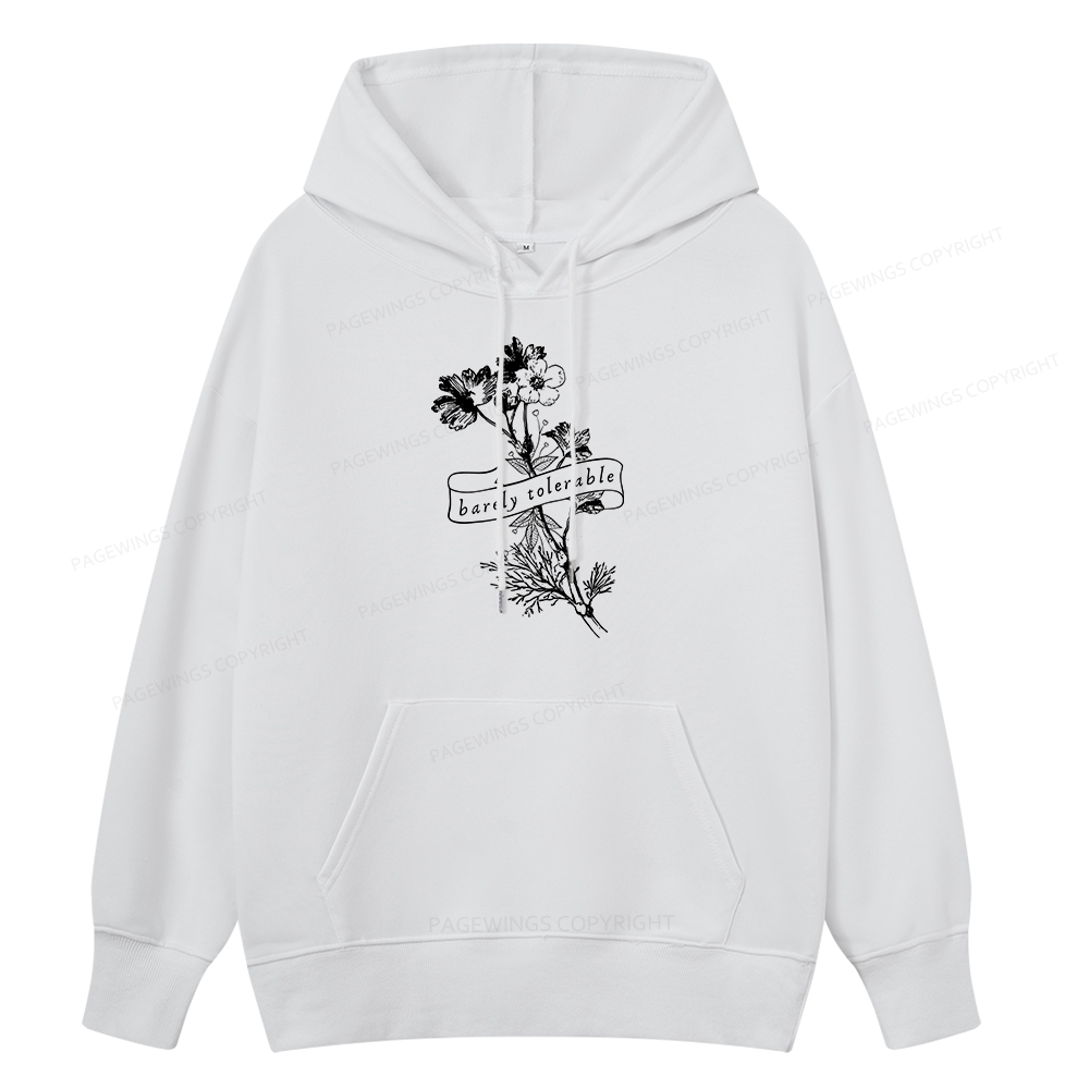Pagewings Barely Tolerable Unisex Classic Hoodie