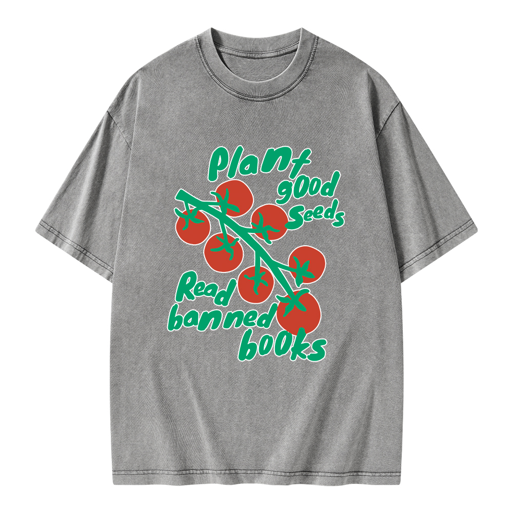 Pagewings Plant Good Seeds Read Banned Books Unisex Washed T-shirt