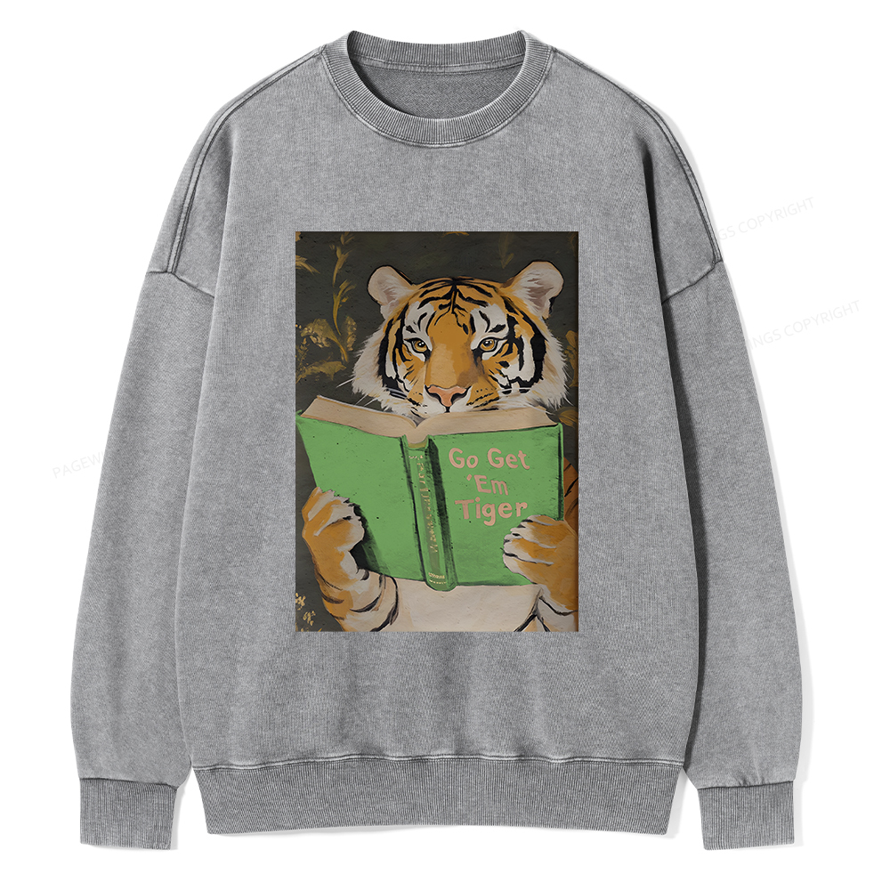 Pagewings Motivational Tiger Unisex Washed Sweatshirt