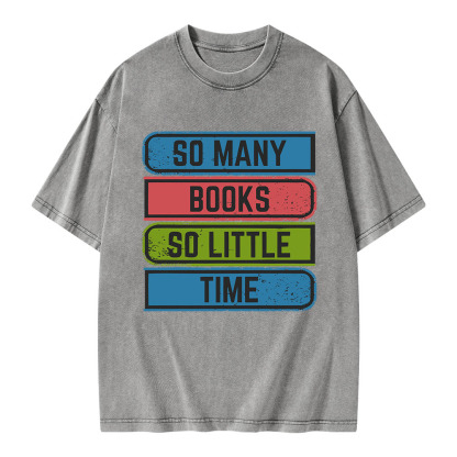 Pagewings So Many Books So Little Time Unisex Washed T-shirt