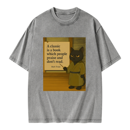Pagewings A Classic Is A Book Which People Praise And Don't Read Unisex Washed T-shirt