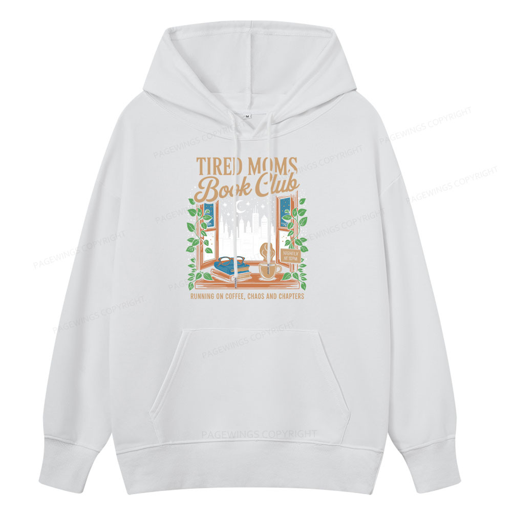 Pagewings Tired Moms Book Club Unisex Classic Hoodie