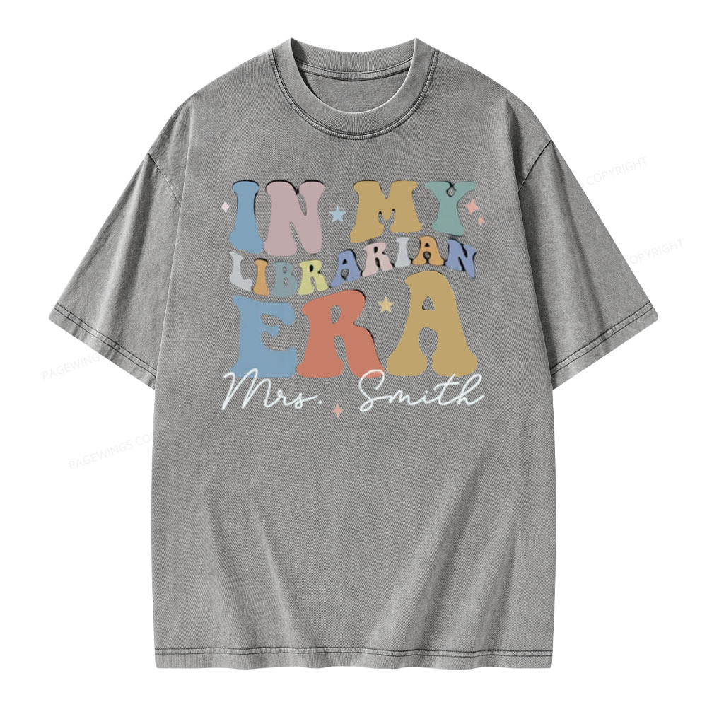 Pagewings Personalized In My Librarian Era Shirt Unisex Washed T-shirt