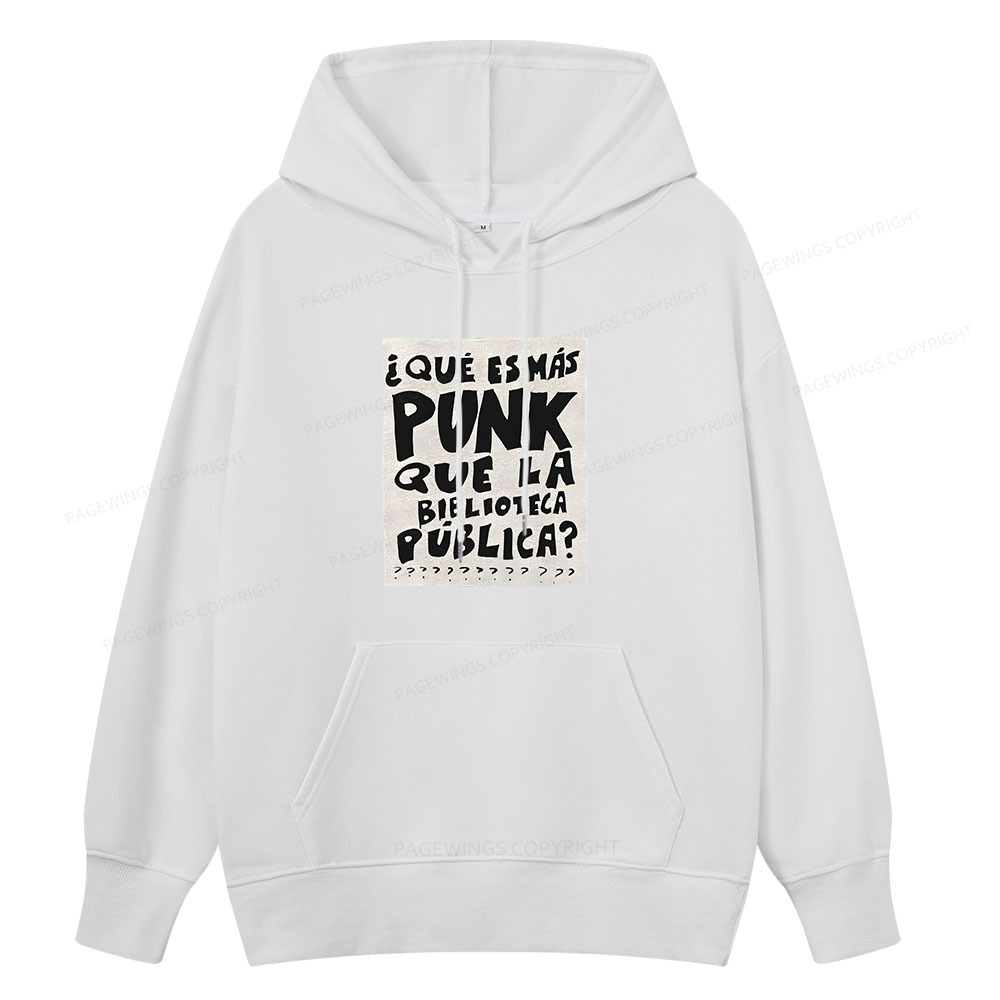 Pagewings What's More Punk Than The Public Library Unisex Classic Hoodie