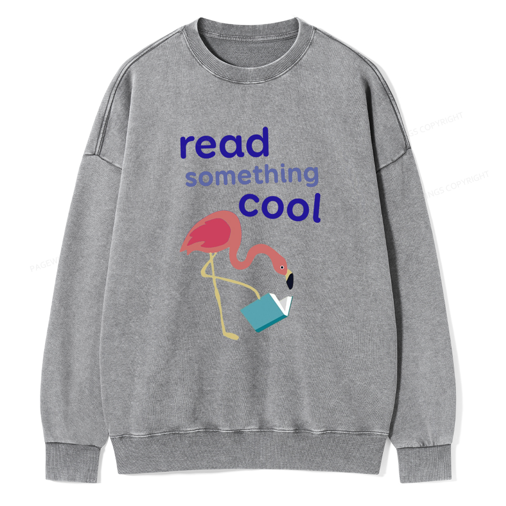 Pagewing Reading Something Cool Tee Unisex Washed Sweatshirt
