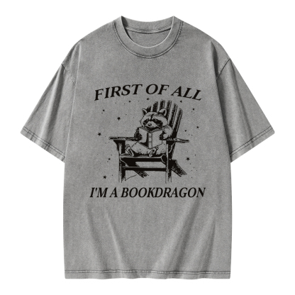 Pagewings First Of All I'm A Bookdragon Unisex Washed T-shirt