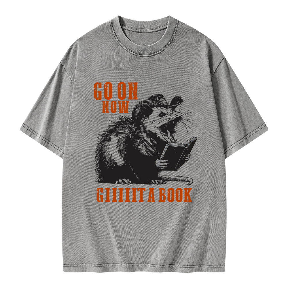 Pagewings Go On Now Giiiiit A Book Unisex Washed T-shirt