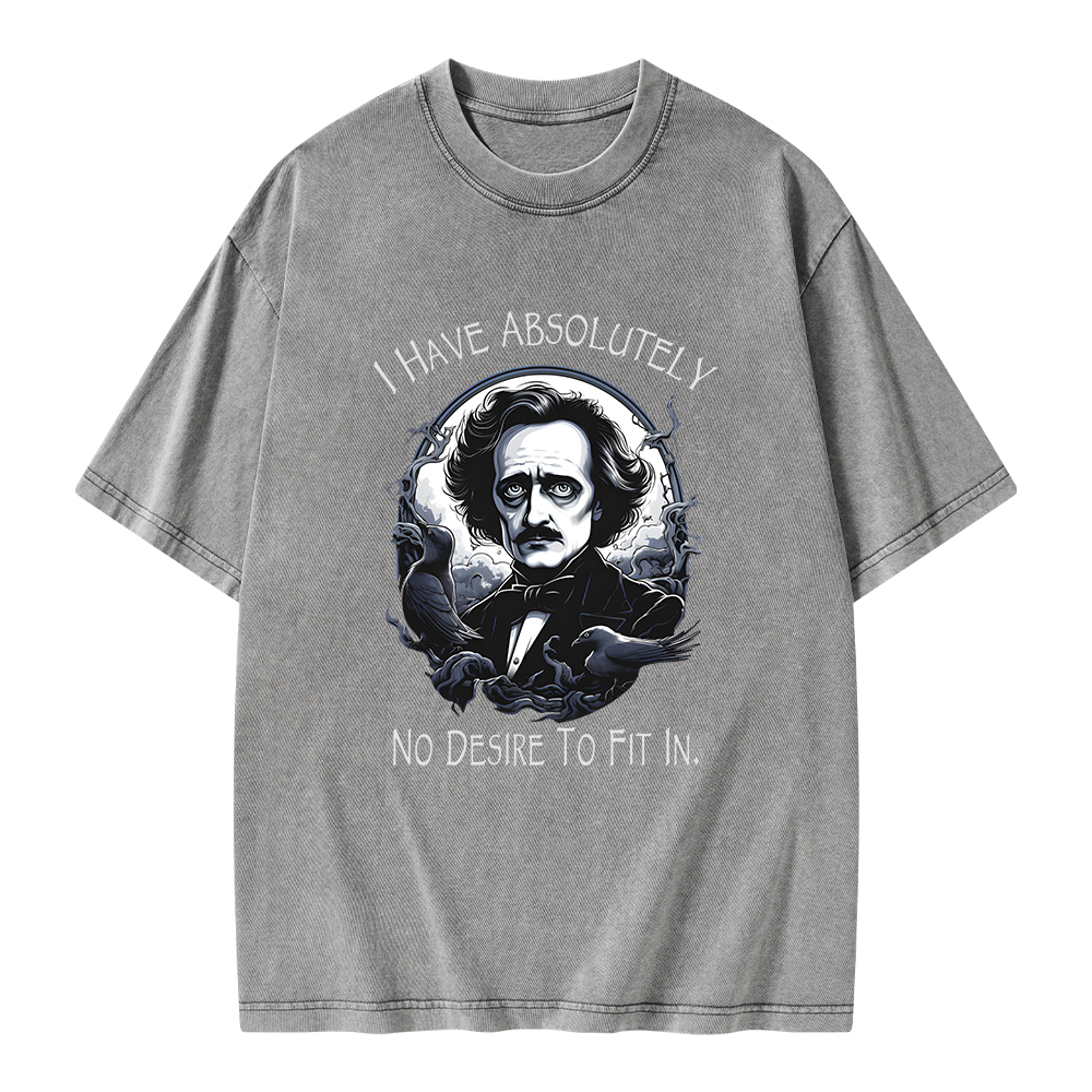 Pagewings I Have Absolutely No Desire To Fit In. Unisex Washed T-shirt