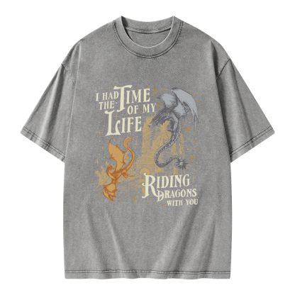 Pagewings I Had The Time Of My Life Riding Dragons With You Unisex Washed T-shirt