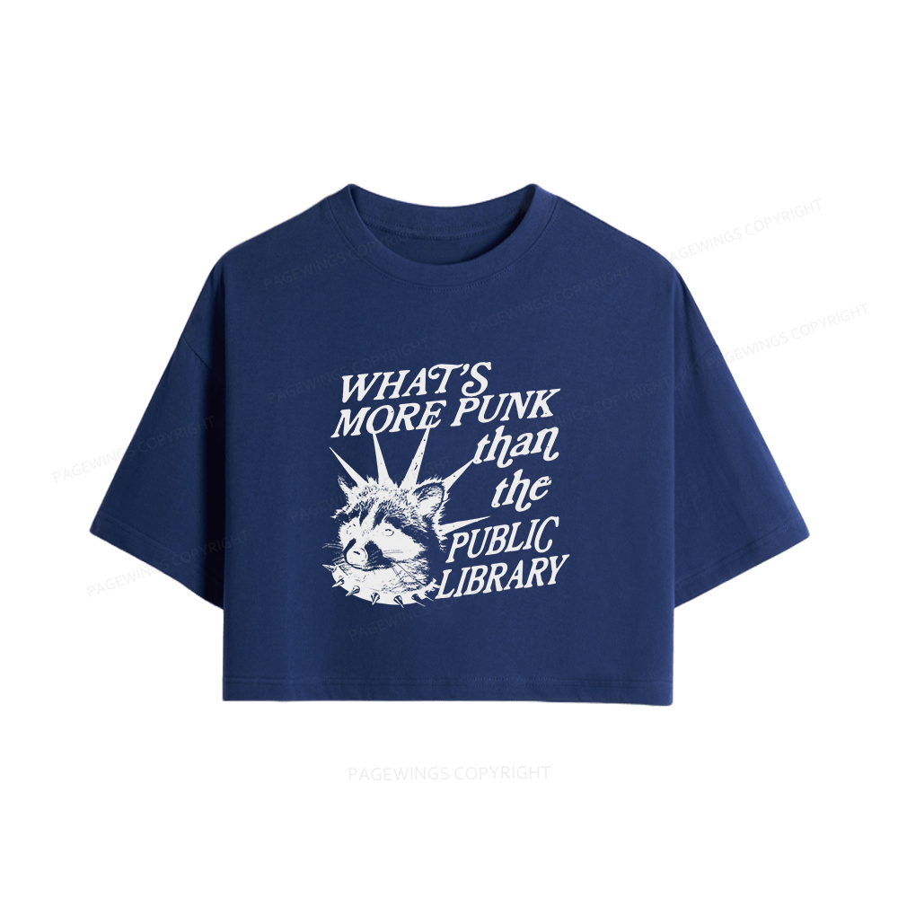 Pagewings What’s More Punk Than The Public Library Women Crop Tops