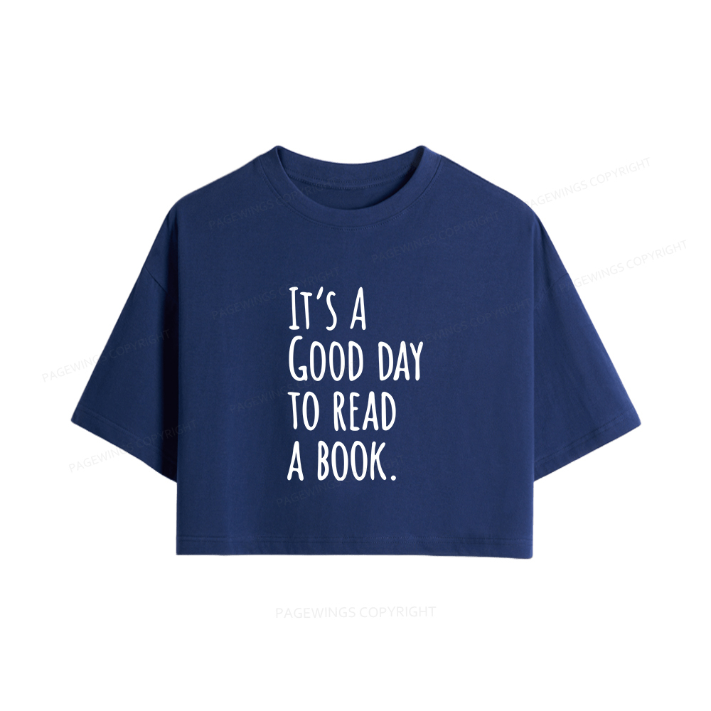 Pagewings It's A Good Day To Read A Book Women Crop Tops
