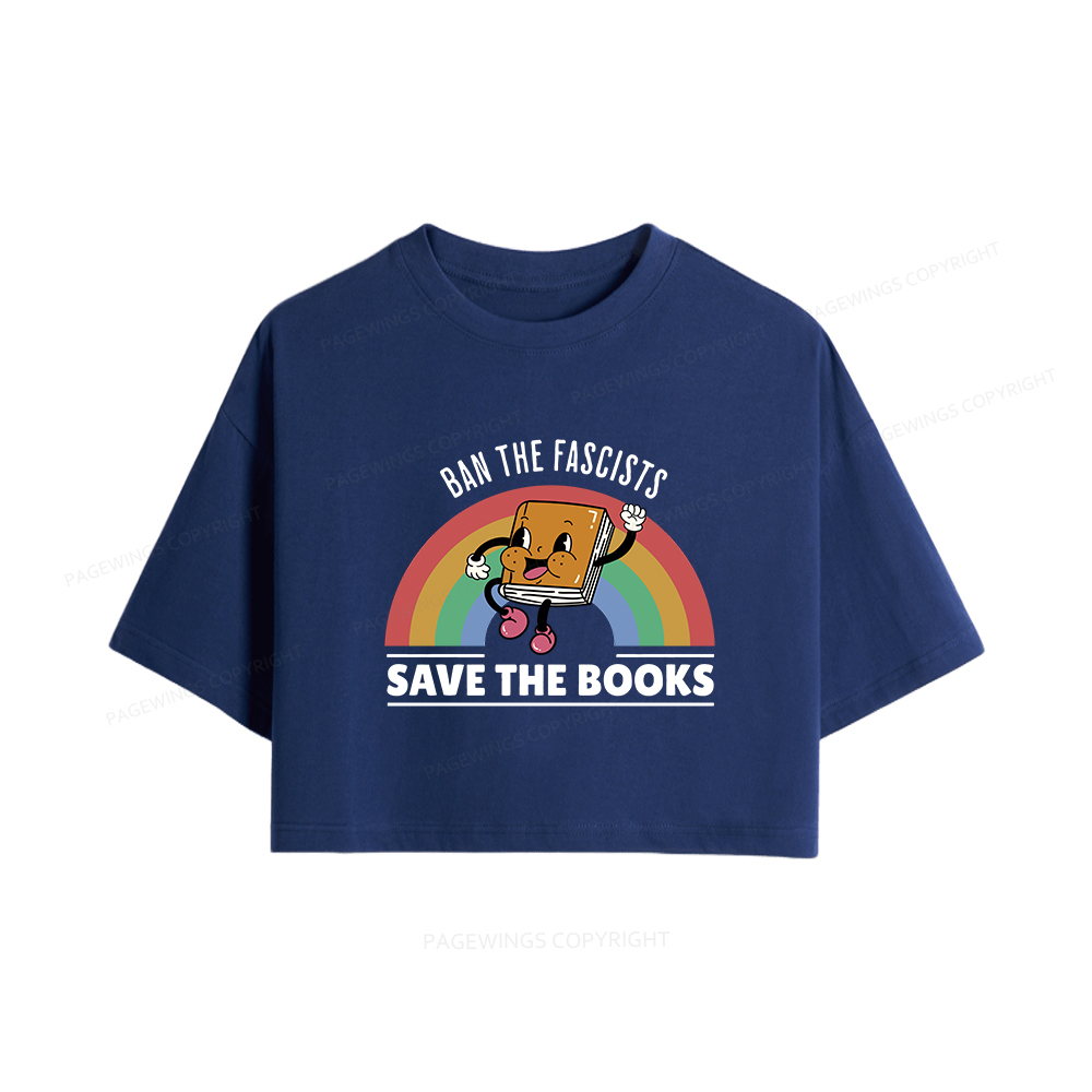 Pagewings Ban The Fascists Save The Books Women Crop Tops