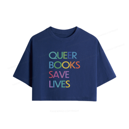 Pagewings Queer Books Save Lives Women Crop Tops