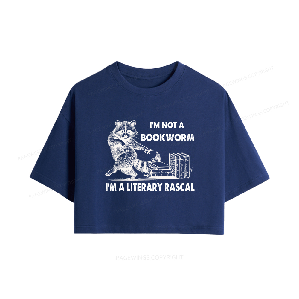 Pagewings  I'm Not A Bookworm I'm A Literary Rascal Women Crop Tops