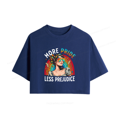 Pagewings More Pride Less Prejudice Women Crop Tops
