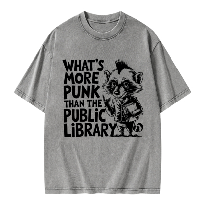 Pagewings What’s More Punk Than The Public Library Unisex Washed T-shirt