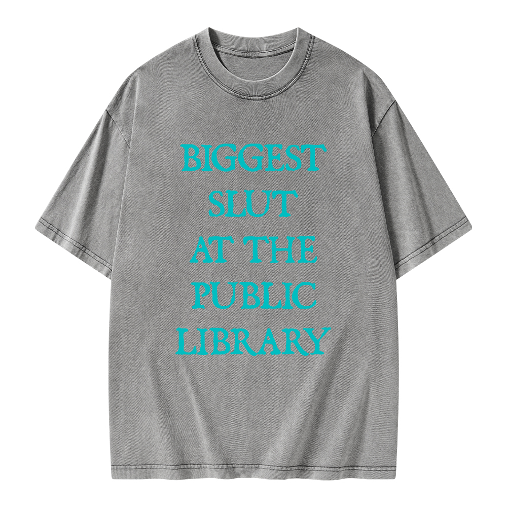 Pagewings Biggest Slut At The Public Library Unisex Washed T-shirt
