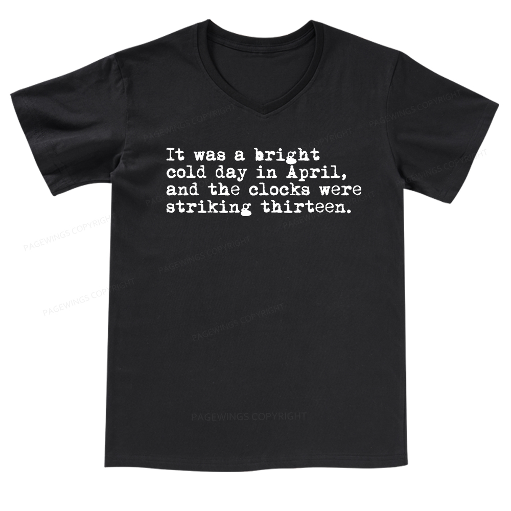 Pagewings Orwell It Was A Bright Cold Day In April  V-neck T-shirt
