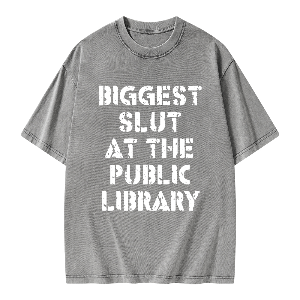 Pagewings Biggest Slut At The Public Library Unisex Washed T-shirt