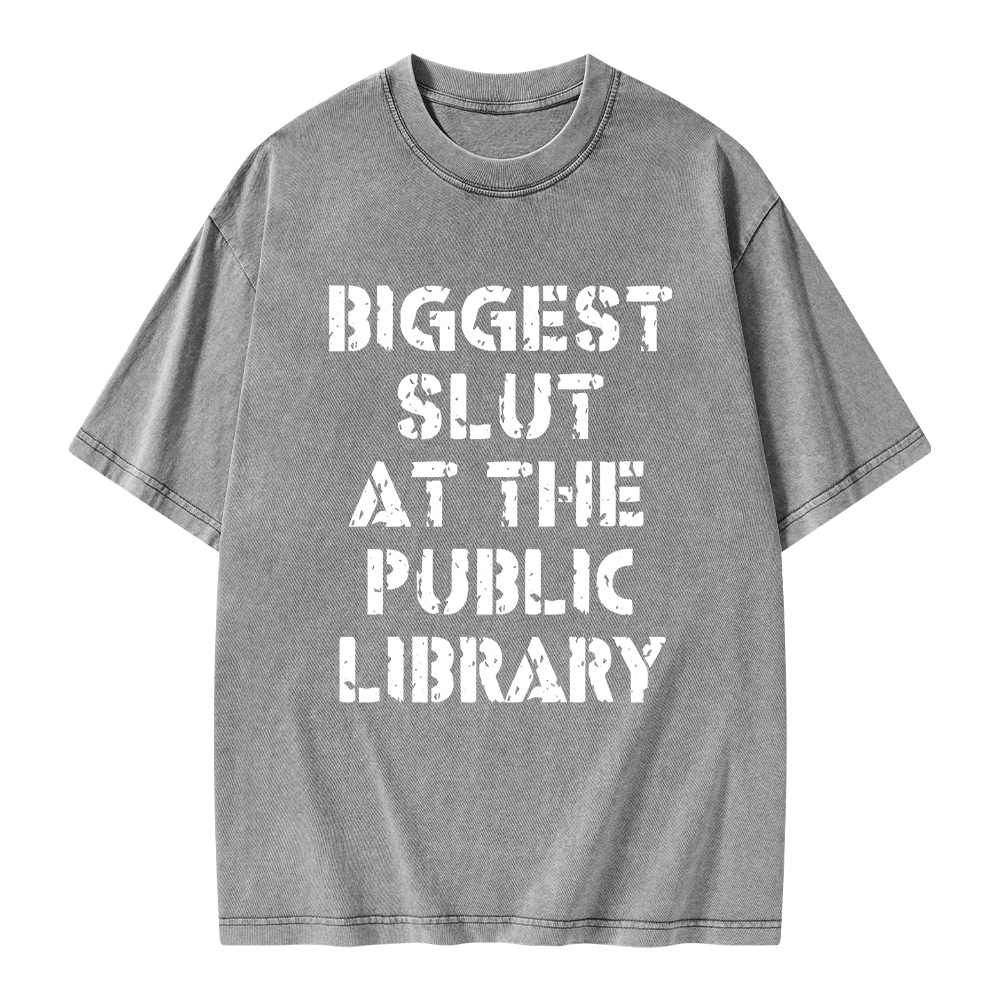 Pagewings Biggest Slut At The Public Library Unisex Washed T-shirt