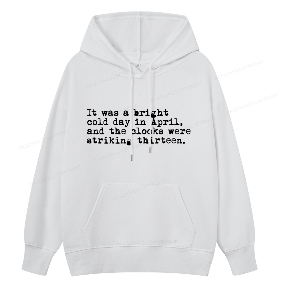 Pagewings Orwell It Was A Bright Cold Day In April Unisex Classic Hoodie