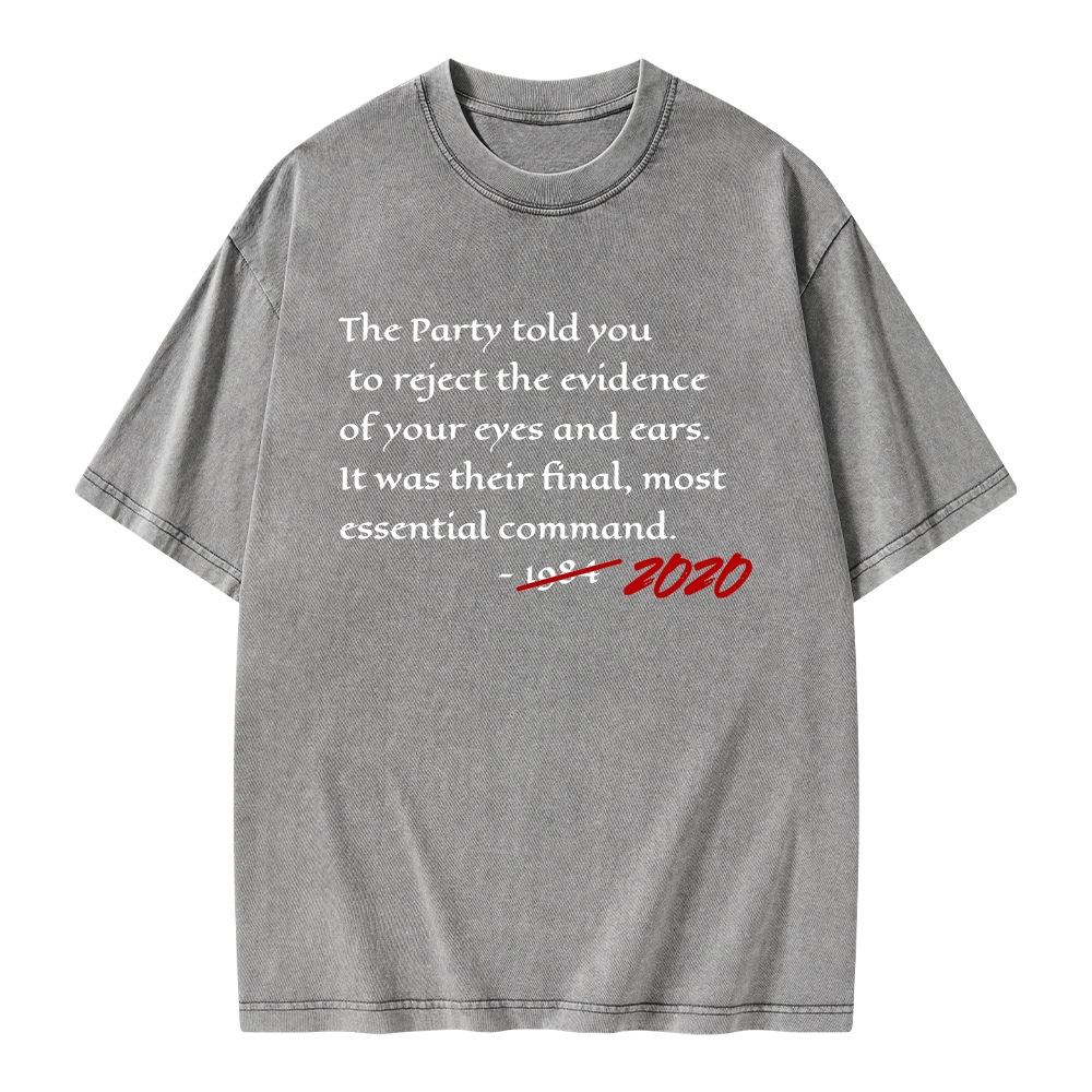 Pagewings The Party Told You To Reject Unisex Washed T-shirt