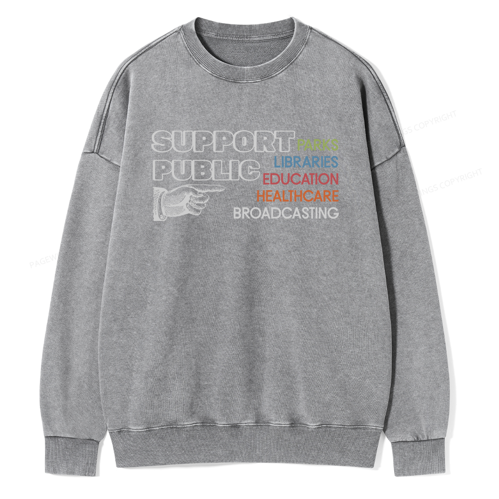 Pagewings Support Public Parks Libraries Education Unisex Washed Sweatshirt