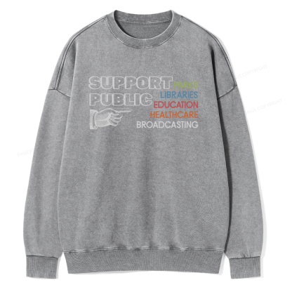 Pagewings Support Public Parks Libraries Education Unisex Washed Sweatshirt