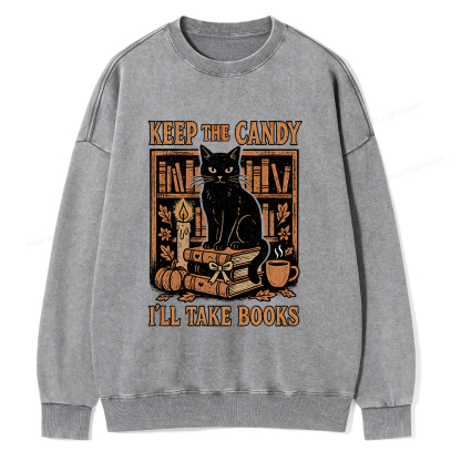 Pagewings Keep The Candy I'll Take Books Unisex Washed Sweatshirt