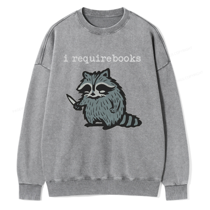 Pagewings I Require Books Unisex Washed Sweatshirt
