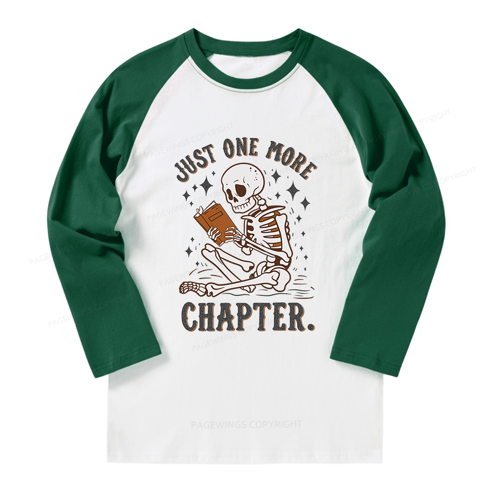 Pagewings Just One More Chapter Halloween Skeleton Long Sleeve Raglan T-shirt