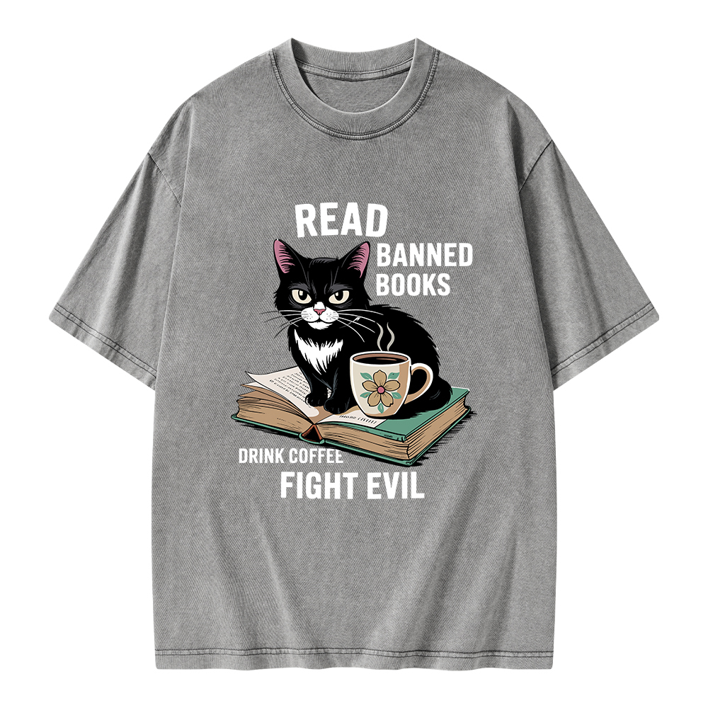 Pagewings Read Banned Books Drink Coffee Fight Evil Unisex Washed T-shirt