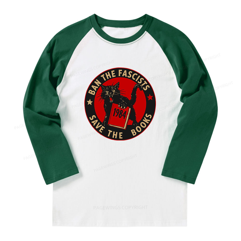 Pagewings Ban The Fascists Save The Books Long Sleeve Raglan T-shirt