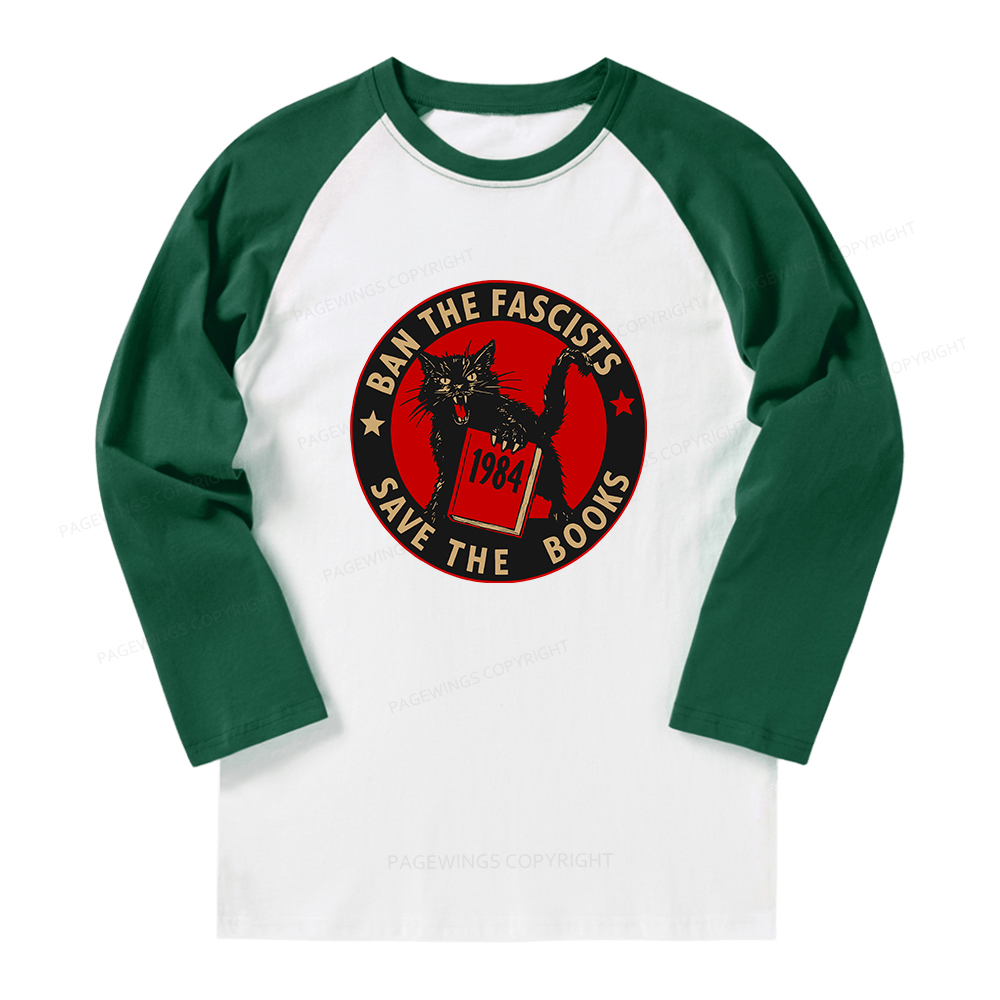 Pagewings Ban The Fascists Save The Books Long Sleeve Raglan T-shirt