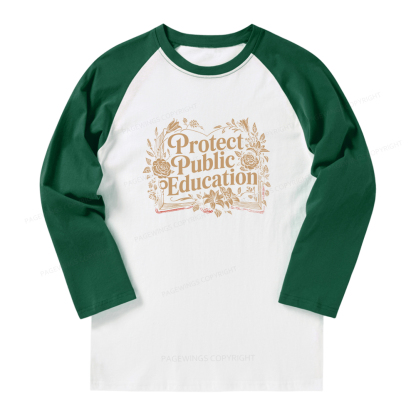 Pagewings Protect Public Education Long Sleeve Raglan T-shirt